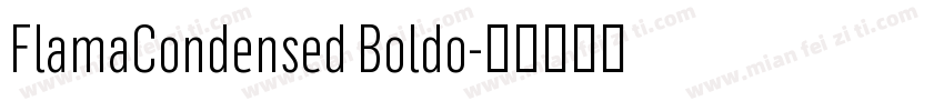 FlamaCondensed Boldo字体转换